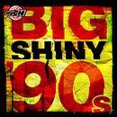 Big Shiny 90's - COMPILATION