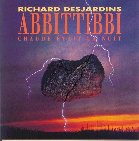 Chaude était la nuit - DESJARDINS RICHARD