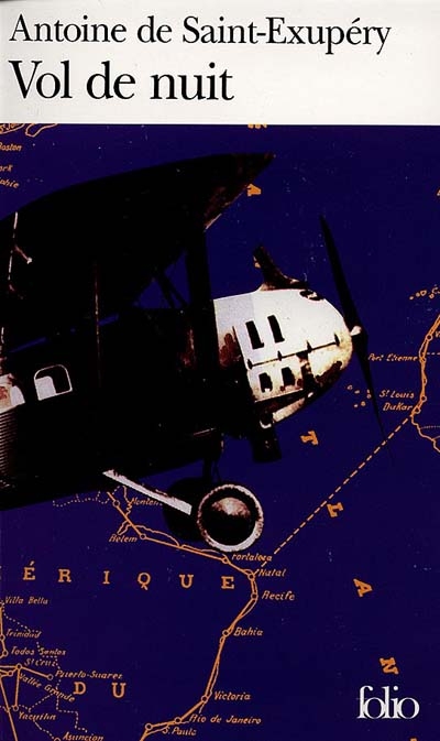 Vol de nuit - A SAINT-EXUPERY