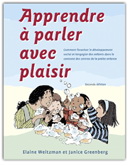 Apprendre à parler avec plaisir - ELAINE WEITZMAN - JANICE GREENBERG