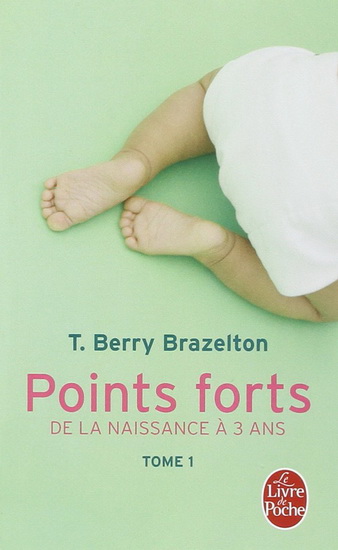Points forts - BRAZELTON T B