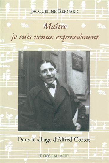 Maître, je suis venue expressément - JACQUELINE BERNARD