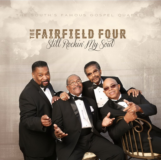 Still Rockin&#39; My Soul - FAIRFIELD FOUR (THE)