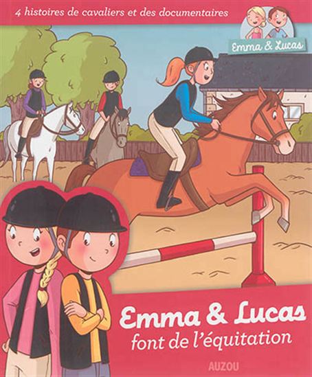 Emma et Lucas font de l&#39;équitation - CLÉMENCE MASTEAU - MARIE LIGIER
