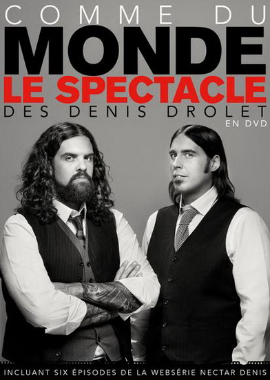 Les Denis Drolet : Comme du monde - DENIS DROLET (LES)