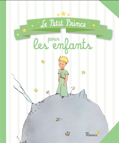 Le Petit Prince pour les enfants - COLLECTIF