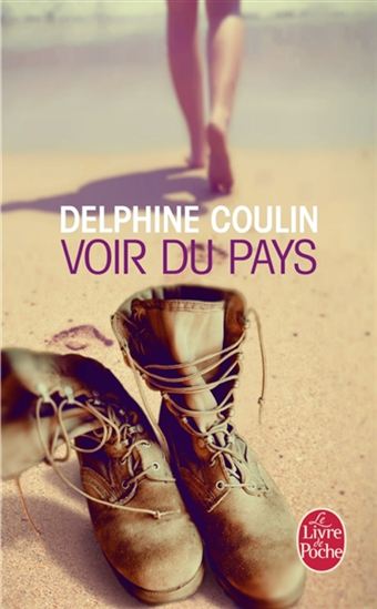Voir du pays - DELPHINE COULIN