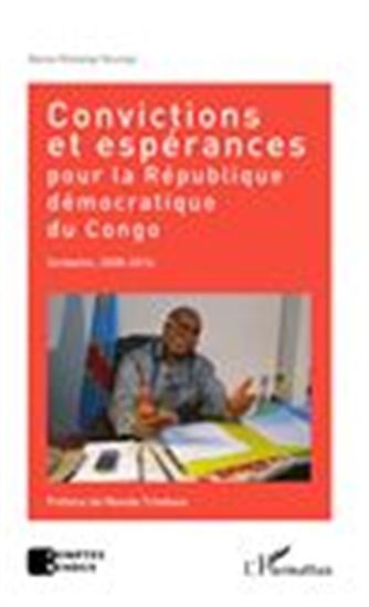 Convictions et espérances pour la République démocratique du Congo - BANZA MUKALAY NSUNGU
