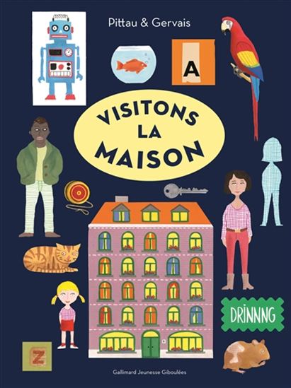 Visitons la maison - FRANCESCO PITTAU - BERNADETTE GERVAIS