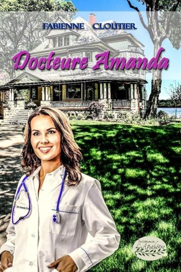 Docteure Amanda - FABIENNE CLOUTIER