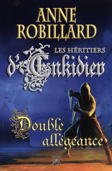 Double allégeance #11 - ANNE ROBILLARD
