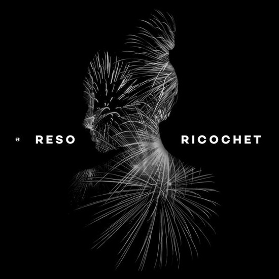 Ricochet - RESO