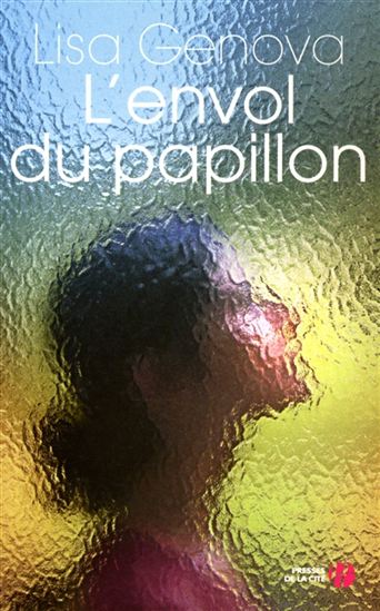 Still Alice : l&#39;envol du papillon - LISA GENOVA