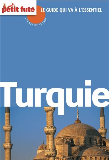 Turquie 2015 - DOMINIQUE AUZIAS - JEAN-PAUL LABOURDETTE