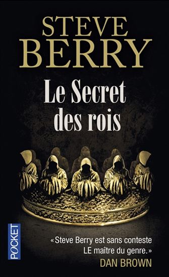 Le Secret des rois - STEVE BERRY