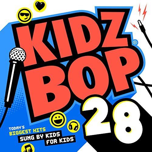 Kidz Bop 28 - KIDZ BOP KIDS
