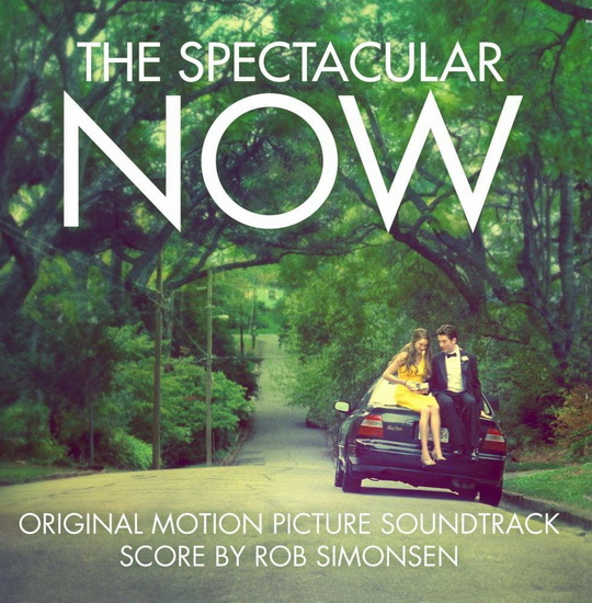 Spectacular Now - COMPILATION