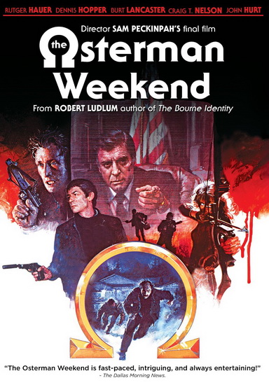 The Osterman Weekend - PECKINPAH SAM