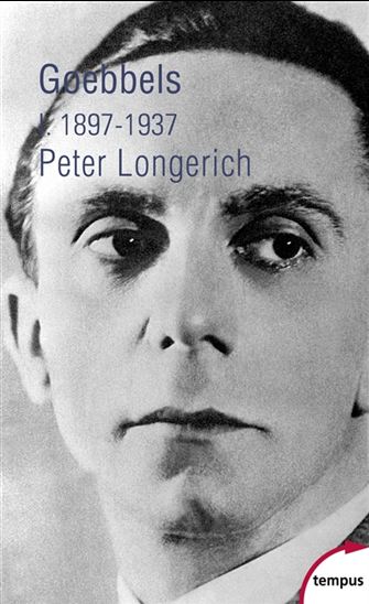 Goebbels T.01 1897-1937 - PETER LONGERICH