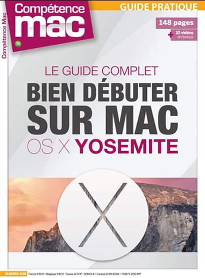 Compétence Mac : les guides pratiques #36 Le guide complet bien débuter sur Mac avec OS X Yosemite - AUDREY COULEAU