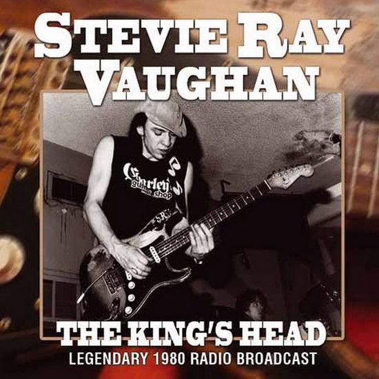 The King'S Head - VAUGHAN STEVIE RAY