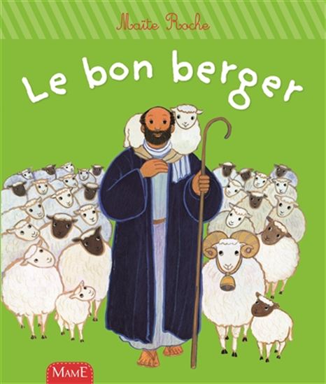 Le Bon berger N. éd. - MAÏTE ROCHE