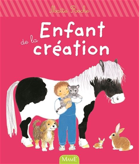 Enfant de la création N. éd. - MAÏTE ROCHE