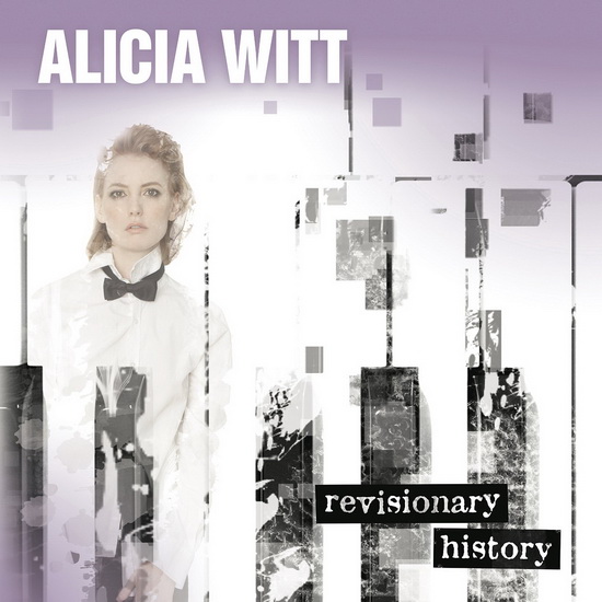 Revisionary History - WITT ALICIA