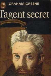 L&#39;Agent secret - GRAHAM GREENE