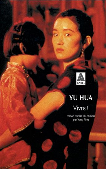 Vivre ! N. éd. - HUA YU
