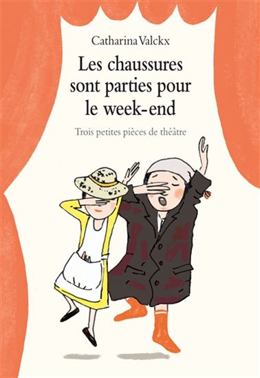 Les Chaussures sont parties pour le week-end - CATHARINA VALCKX