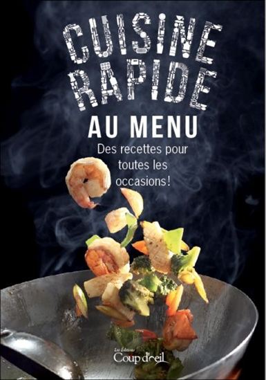 Cuisine rapide au menu - COLLECTIF