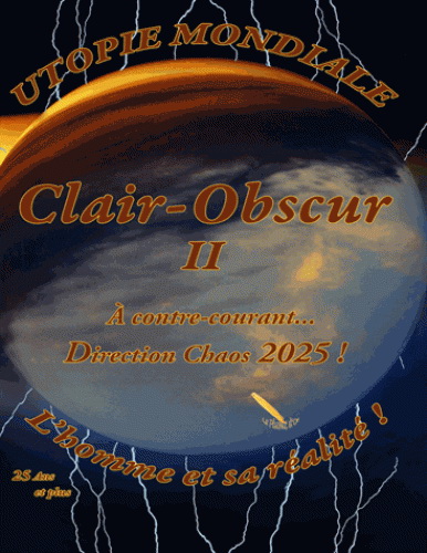 Clair-obscur : utopie mondiale : l&#39;homme et sa réalité ! T.02 À contre-courant - JIM LEGO
