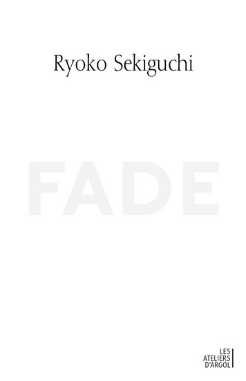Fade - RYÔKO SEKIGUCHI