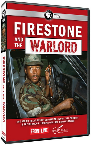 Frontline: Firestone and the Warlord