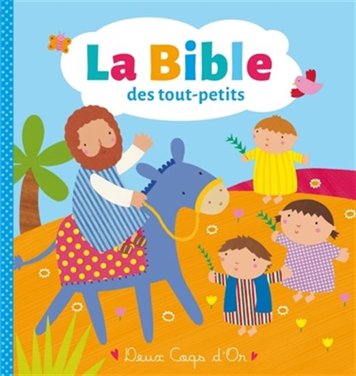 La Bible des tout-petits - COLLECTIF