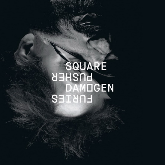 Damogen Furies - SQUAREPUSHER