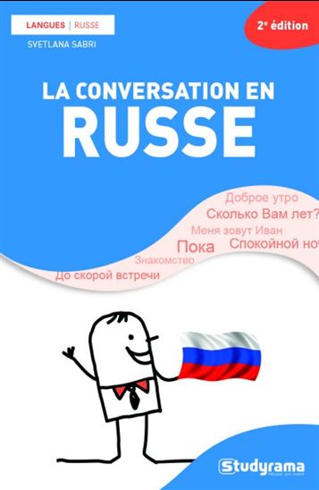 La Conversation en russe 2e éd. - SVETLANA SABRI
