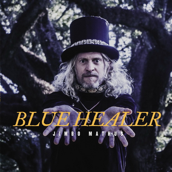 Blue Healer - JIMBO MATHUS