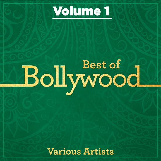 Best Of Bollywood Volume 1 - COMPILATION