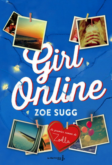 Girl online #01 - ZOE SUGG