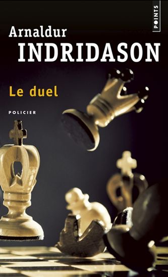 Le Duel - ARNALDUR INDRIDASON
