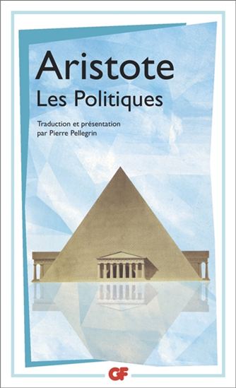 Les Politiques N. éd. - ARISTOTE
