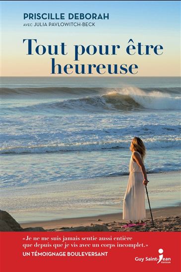 Tout pour être heureuse - PRISCILLE DEBORAH - J PAVLOWITCH-BECK