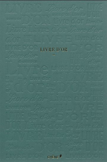 Livre d&#39;or (vert) - COLLECTIF