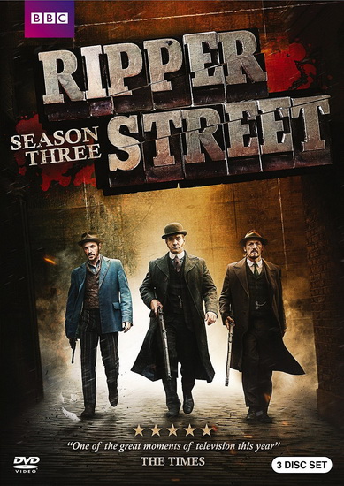 Ripper Street (Season 3) - RIPPER STREET