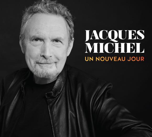 Un nouveau jour - MICHEL JACQUES