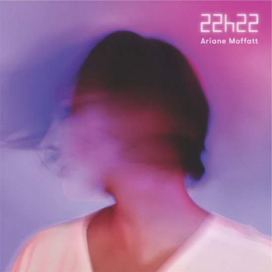 22h22 (Vinyl) - ARIANE MOFFATT