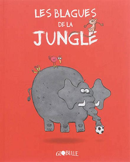 Blagues de la jungle - ROBERTO TOTARO