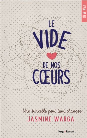 Le Vide de nos coeurs - JASMINE WARGA